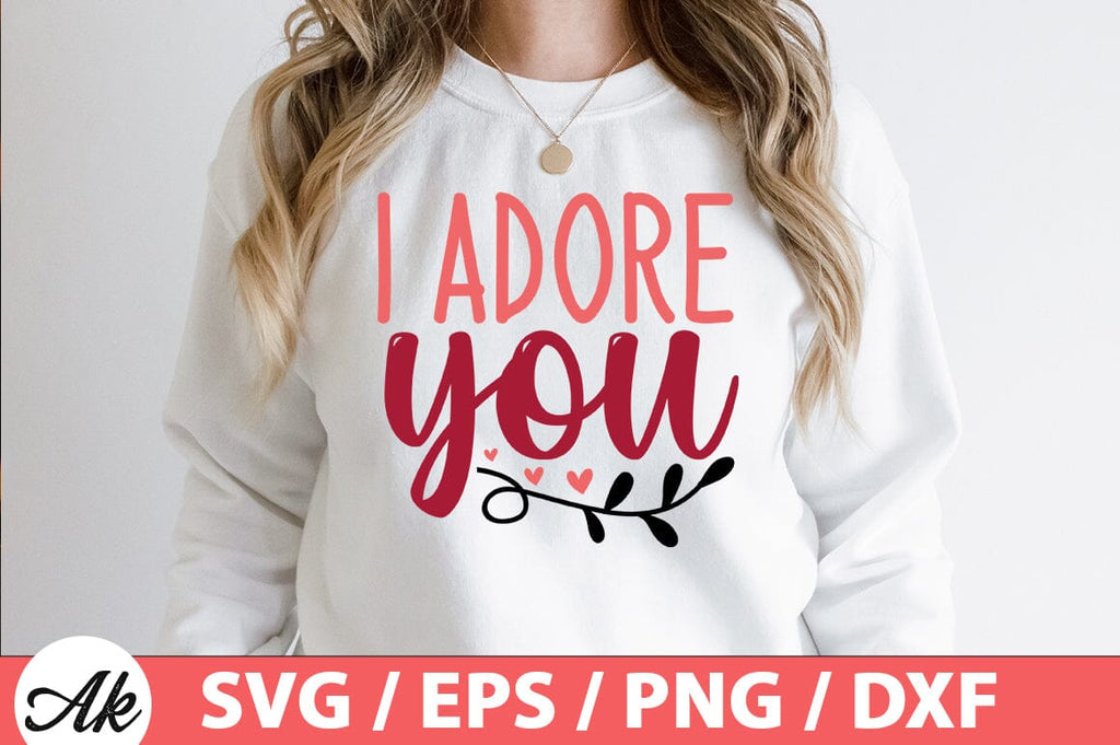 i adore you SVG - So Fontsy