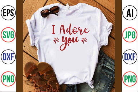 I Adore You- SVG SVG orpitasn 