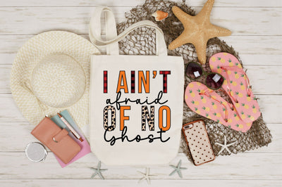 i Ain t afraid of no ghost sublimation Sublimation SVGista 