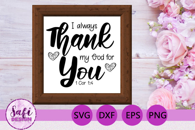 I Always Thank Bible Verse SVG SVG Safi Design 