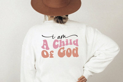 I Am A Child Of God Sublimation Creativeart88 