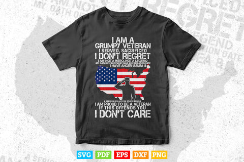 I am a Grumpy Veteran I Served I Sacrificed Veteran Day 4th Of July Svg Png Files SVG DesignDestine 