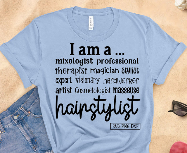 I am a Hairstylist SVG Calico Creations Svg 