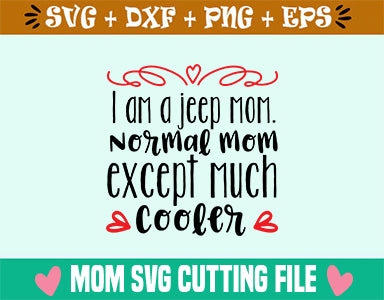 I am a jeep mom SVG SVG Studio 