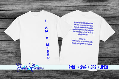 I am A Miner SVG Family Creations 