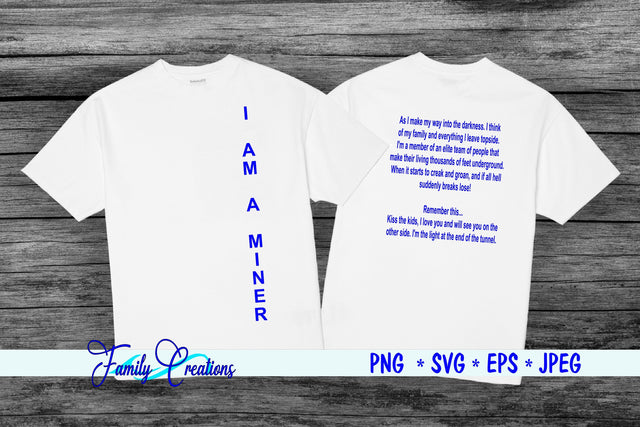 I am A Miner SVG Family Creations 