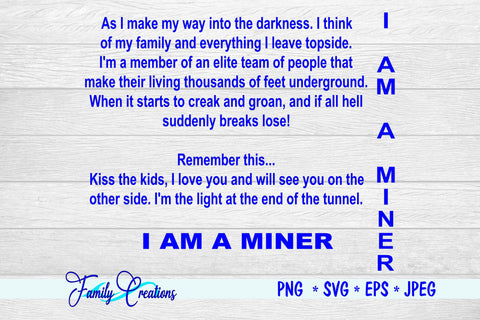I am A Miner SVG Family Creations 