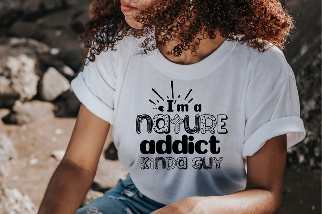 I am a nature addict kinda guy SVG orpitasn 