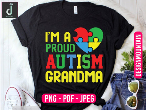 I am a proud autism grandma png, Autism Awareness Png, Austim Png, Austim Bundle design Sublimation Alihossainbd 