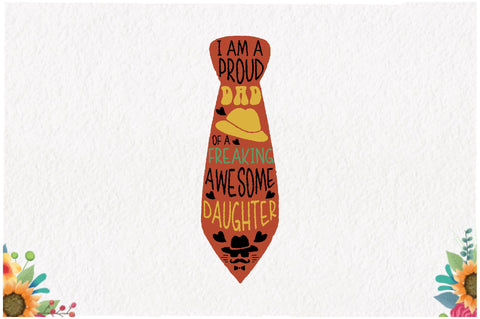 I Am a Proud Dad of a Awesome Daughter Sublimation Sublimation Jagonath Roy 