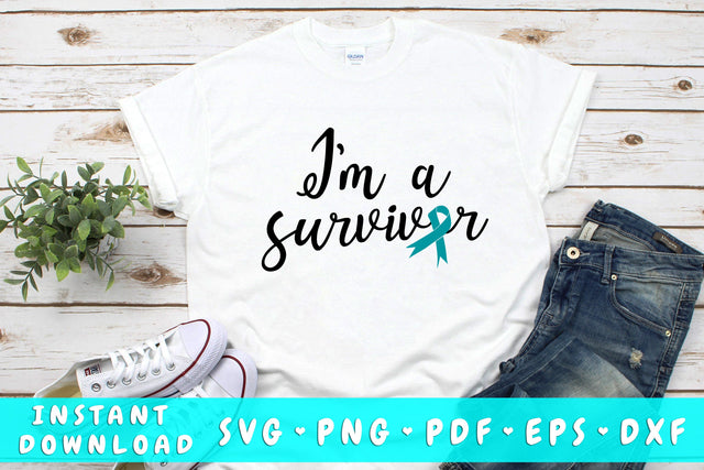 I Am A Survivor Ovarian Cancer SVG SVG HappyDesignStudio 