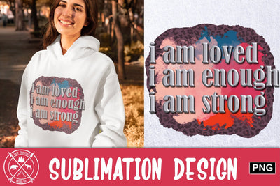 I am affirmations Sublimation Sublimation Last Frontier Design Co. 