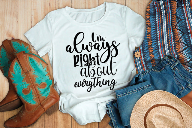 I am always right about everything svg SVG orpitasn 