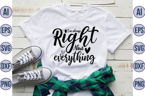I am always right about everything svg SVG orpitasn 