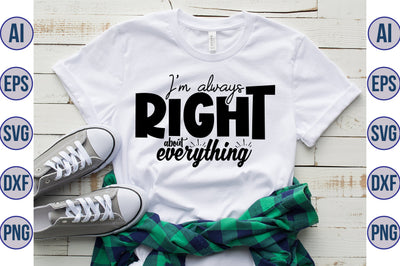 I am always right about everything svg SVG orpitasn 