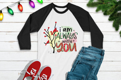 I Am Always with You | Christmas Cardinal Sublimation Sublimation CraftLabSVG 