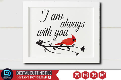 I am always with you SVG SVG DESIGNISTIC 