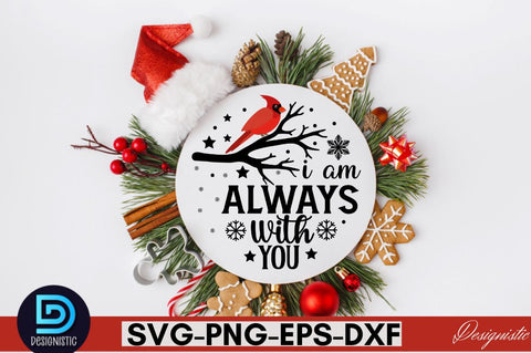 I am always with you SVG SVG DESIGNISTIC 