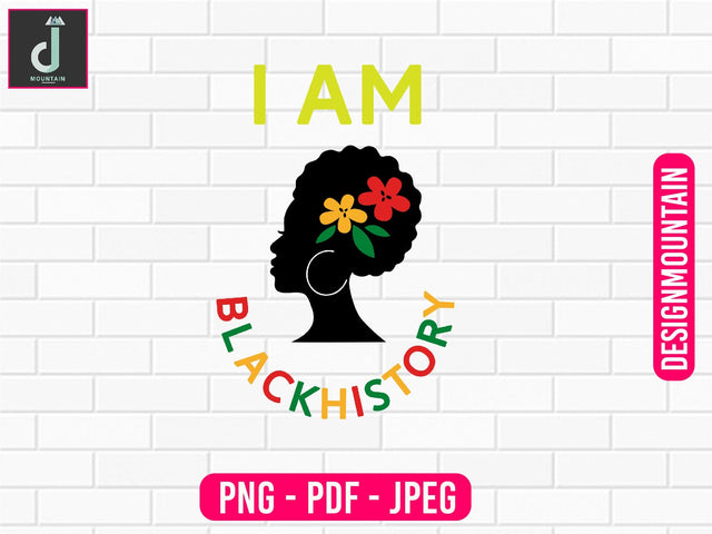 I Am black History PNG Sublimation Design, Juneteenth Bundle PNG, 1865 Juneteenth png, Black History png Sublimation Alihossainbd 