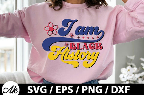 I am black history Retro SVG SVG akazaddesign 