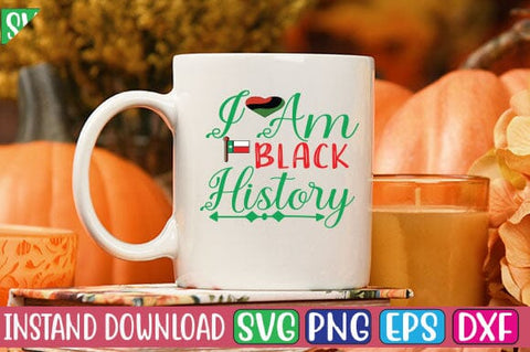 I Am Black History SVG Cut File SVG Studio Innate 