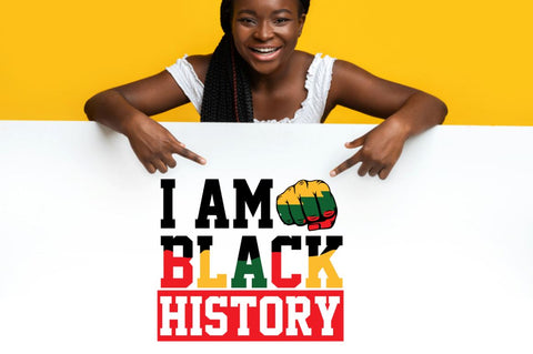 I am black history SVG SVG DESIGNISTIC 