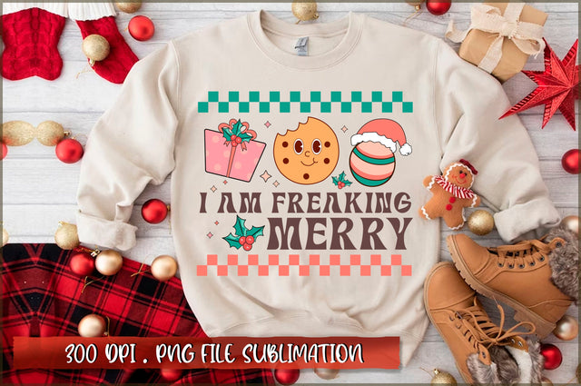 I am freaking merry Sublimation SVG Shetara Begum 