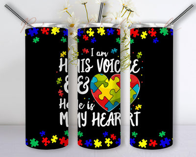 I Am His Voice He Is My Heart Tumbler Idea Autism Awareness Sublimation Designs Downloads, Skinny Tumbler 20oz Design Download PNG Sublimation PixelChick 