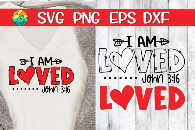 I Am Loved - Doodle - SVG - DXF - EPS - PNG SVG On the Beach Boutique 