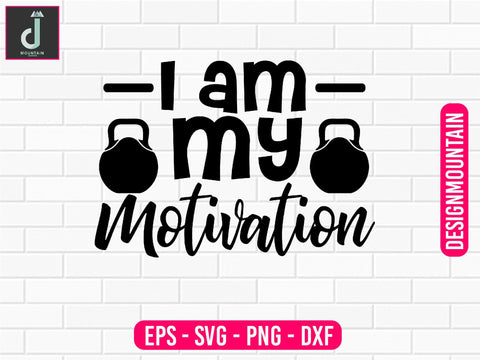 I am my motivation svg design SVG Alihossainbd 