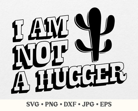 I am not a hugger svg, I am not a hugger png, Introvert svg, Cactus svg, Succulent svg, Plant svg, Plant lady svg, Gardening svg png dxf SVG MAKStudion 