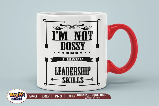I am not bossy svg, Boss quotes svg SVG Wowsvgstudio 