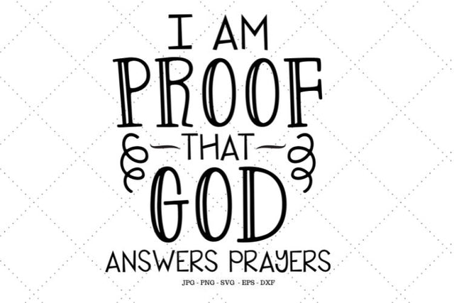 I Am Proof God Answers Prayers Svg, Religious Svg, Prayers For Baby, IVF Gift, Baby Shower Gift, Religious Mom Gift SVG SVG Digital Designer 