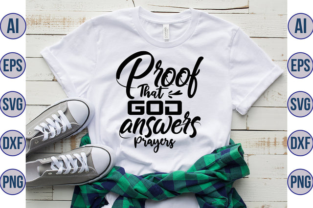 I Am Proof That God Answers Prayers svg SVG orpitasn 