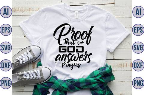 I Am Proof That God Answers Prayers svg SVG orpitasn 