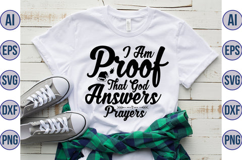 I Am Proof That God Answers Prayers svg SVG orpitasn 