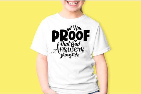 I Am Proof That God Answers Prayers svg SVG orpitasn 