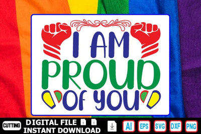 I Am Proud of You SVG Craftlabsvg24 