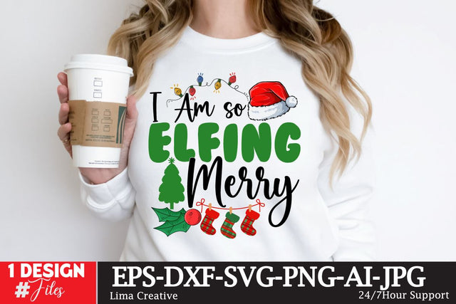 I Am So Elfing Merry SVG Cute File SVG Insomnia Std 