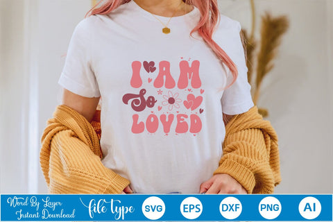 I Am So Loved SVG Cut File SVGs,Quotes and Sayings,Food & Drink,On Sale, Print & Cut SVG DesignPlante 503 