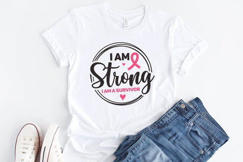 I Am Strong I Am a Survivor, Breast Cancer SVG SVG CraftLabSVG 