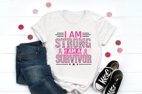 I Am Strong I Am a Survivor PNG Sublimation Sublimation CraftLabSVG 