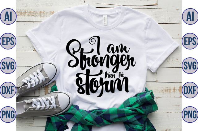 I am stronger than the storm svg SVG orpitasn 