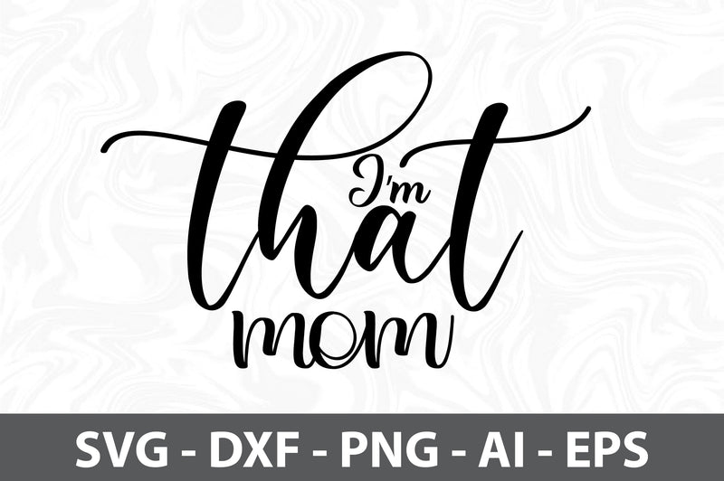 I am that mom svg SVG orpitasn 