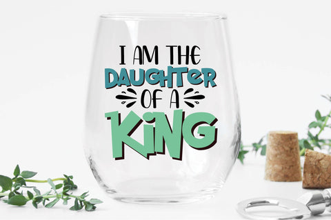 I Am The Daughter Of A King Svg SVG Creativeart88 