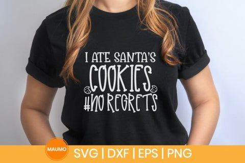 I ate Santa's cookies | Christmas svg quote SVG Maumo Designs 