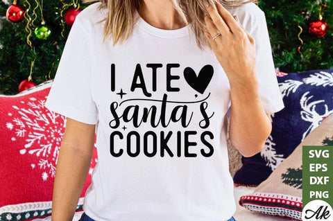 I ate Santa's cookies SVG SVG akazaddesign 