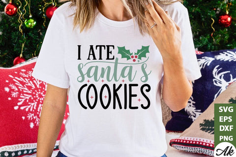 I ate santa's cookies SVG SVG akazaddesign 
