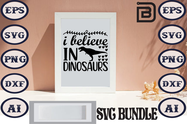 i believe in dinosaurs SVG Craftlabsvg24 