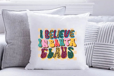 I Believe in Santa Claus Sublimation SVGArt 